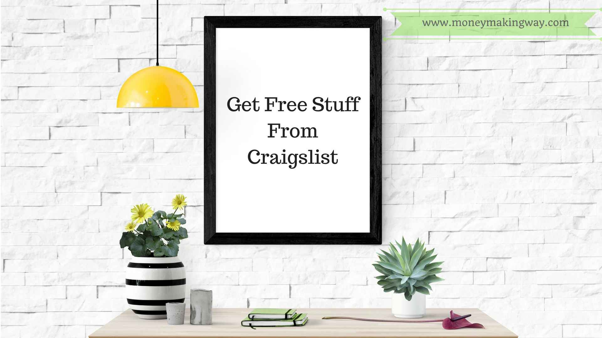 Free stuff on Craigslist